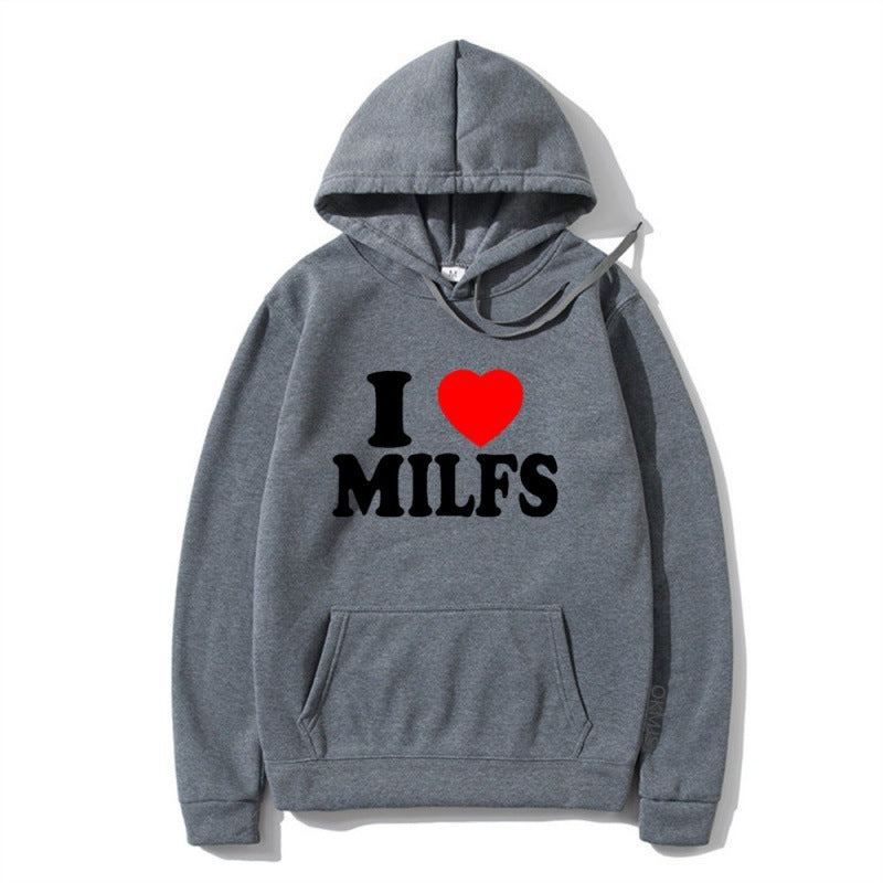 I Love Milfs Hoodie Men Women Fashion Hoodie - The Nex Store