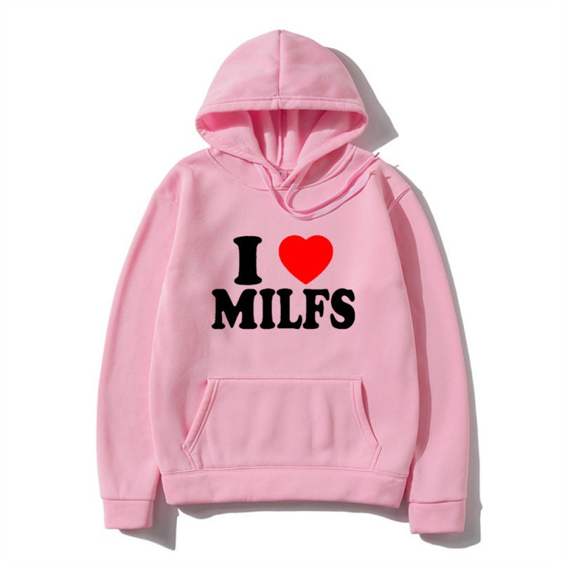I Love Milfs Hoodie Men Women Fashion Hoodie - The Nex Store
